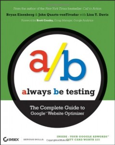 Always Be Testing, Book